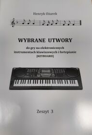 WYBRANE I OPRACOWANE UTWORY NA KEYBOARD 3 OŻAREK - 2