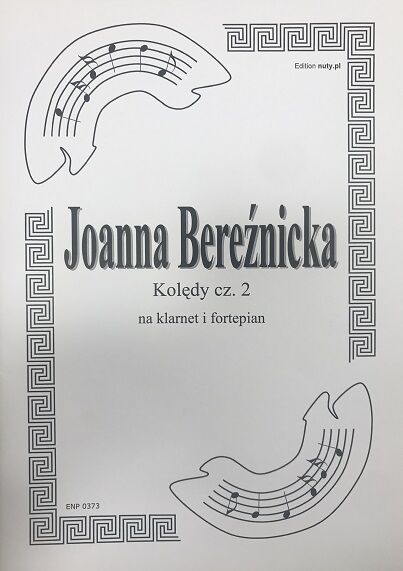 NUTY KOLĘDY NA KLARNET I FORTEPIAN CZ. 2