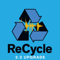 RECYCLE 2.2 UPGRADE
