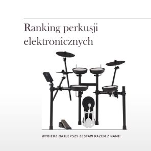 Perkusje elektroniczne - ranking 2023