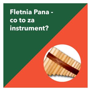Fletnia Pana - co to za instrument?