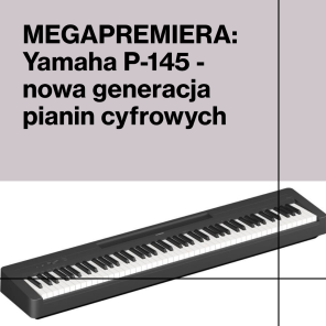 MEGAPREMIERA: YAMAHA P-145 następca kultowego modelu P-45 już dostępny!