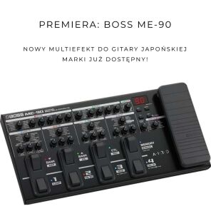 PREMIERA: BOSS ME-90 - nowy multiefekt do gitary od japońskiej marki już dostępny!