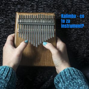 Kalimba - co to za instrument?