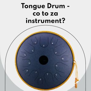 Tongue drum - co to za instrument? Co można na nim zagrać?